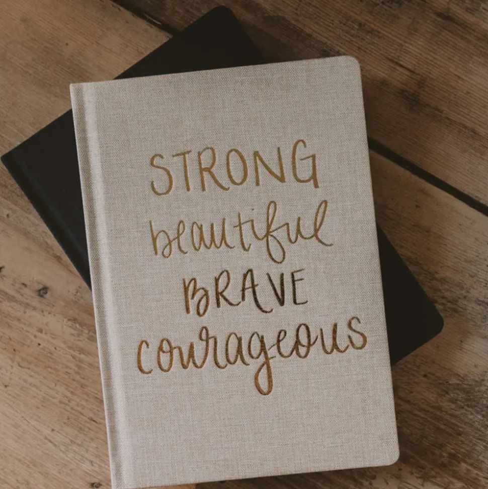 Strong Beautiful Brave Courageous Fabric Journal